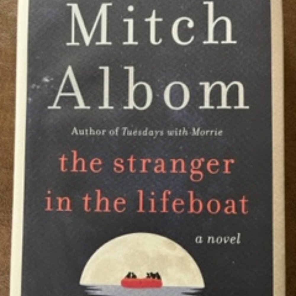 HARDCOVER BOOK - MITCH ALBOM - The Stranger In The Lifeboat